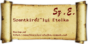 Szentkirályi Etelka névjegykártya